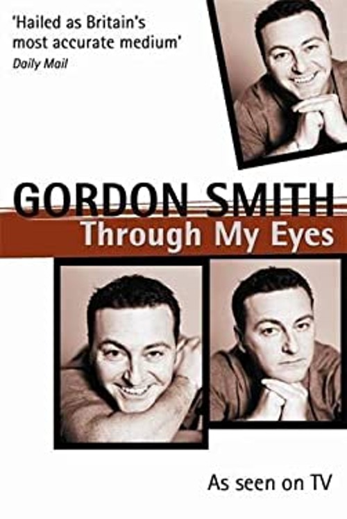 Through My Eyes Hardcover Gordon SmithFree US Delivery | ISBN:1401910378