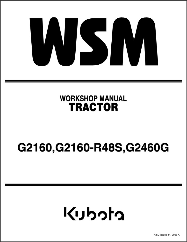 Kubota G2160 G2160-R48S G2460G Service Repair Manual, Workshop Manual