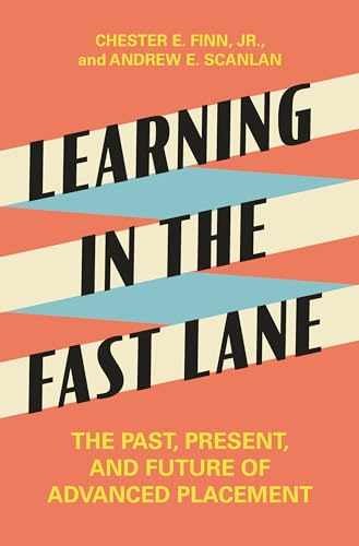 Learning in the Fast Lane: The - Hardcover, by Chester E. Finn - Very Good u