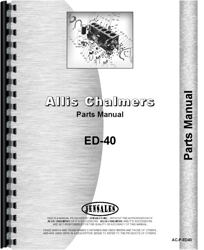 Allis Chalmers ED40 Tractor Parts Manual AC-P-ED40 Repair Guide