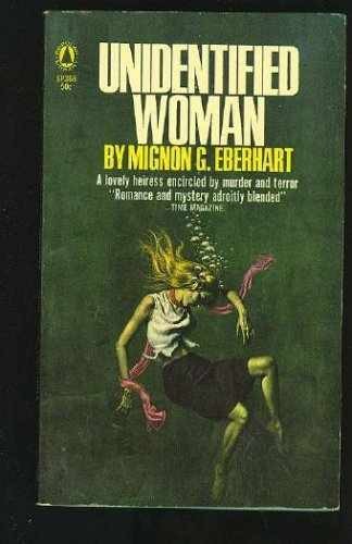 Unidentified Woman - Paperback, by Mignon G. Eberhart - Very Good