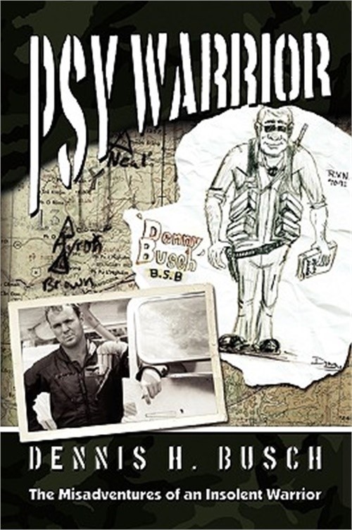 Psywarrior: The Misadventures of an Insolent Warrior (Paperback or Softback)