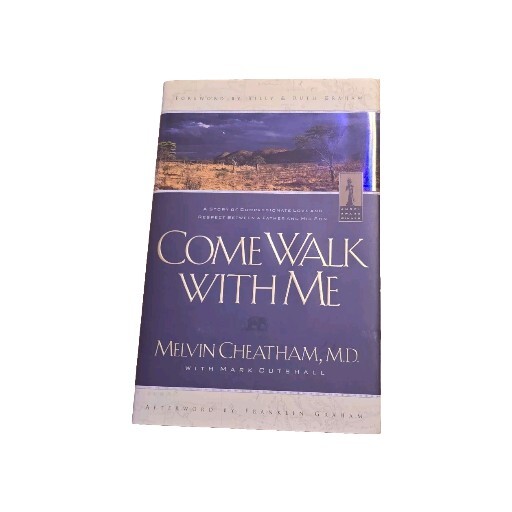COME WALK WITH ME    -HC - Hardcover By Cheatham, Melvin L - GOOD