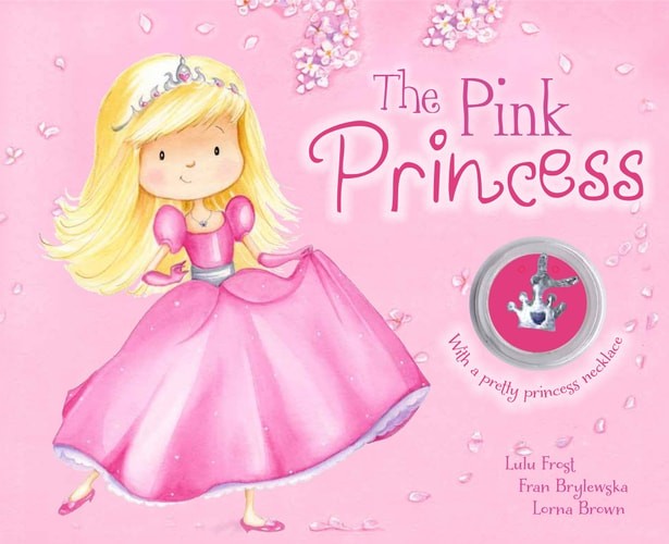 The Pink Princess (Charm Books Padded) by Parragon, Very Good Book
