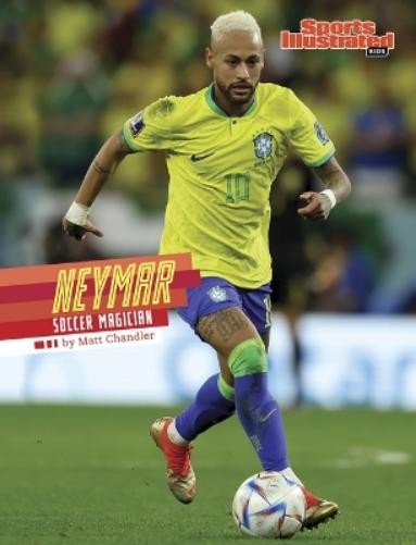 Matt Chandler Neymar (Paperback) Sports Illustrated Kids Stars of SportsAnother great item from Rarewaves USA | Free delivery!