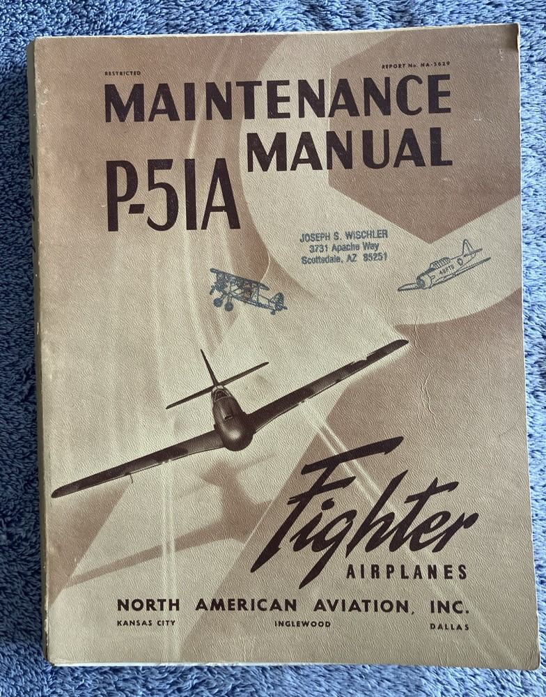 Vintage 1943 Authentic WW2 Era Maintenance Manual For The P-51A-Fighter-NA-5629