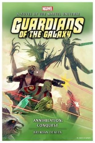 Brendan Deneen Guardians of the Galaxy - Annihilation: Conquest (Hardback)Another great item from Rarewaves USA | Free delivery!