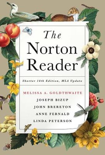The Norton Reader by Melissa A Goldthwaite: Used