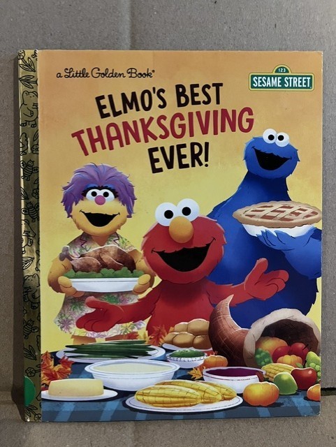 A Little Golden Book, Elmos Best Thanksgiving Ever! - 2022