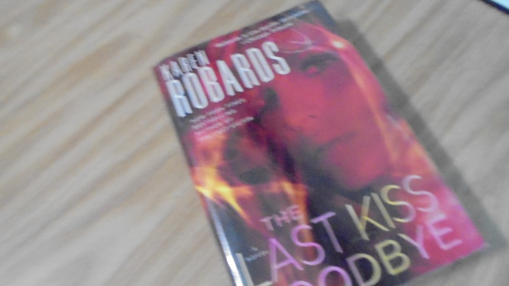 Last Kiss Goodbye by Karen Robards (2013, Hardcover)