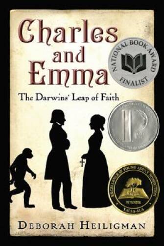 Charles and Emma: The Darwins' Leap of Faith - Hardcover - VERY GOOD