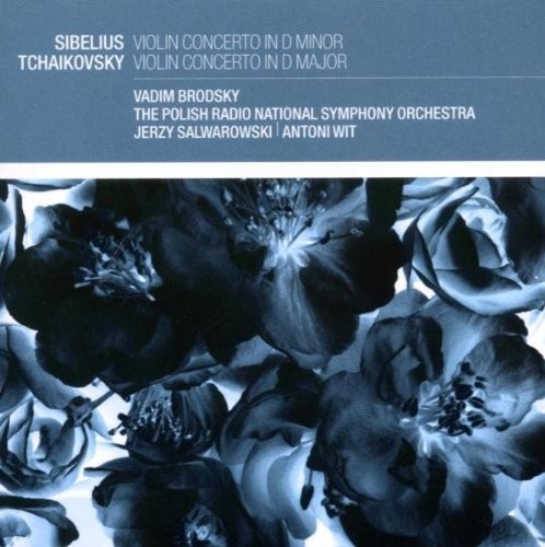 Tchaikovsky; Sibelius; Brodsky and, Violin Concerto, audioCD