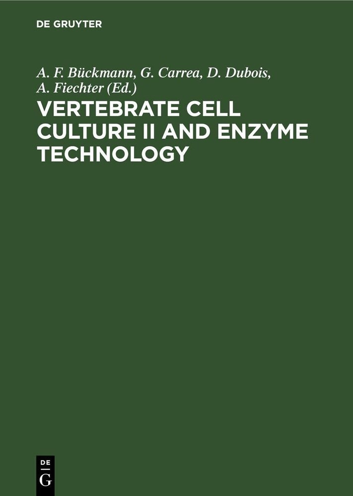Vertebrate Cell Culture II and Enzyme Technology (Hardback)