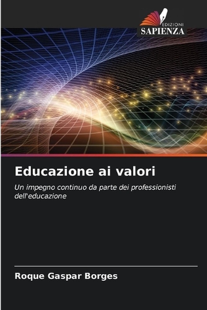 Educazione ai valori by Roque Gaspar Borges (Italian) Paperback Book