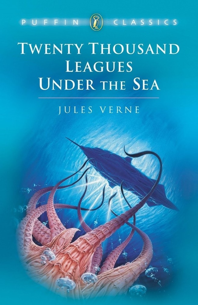 Twenty Thousand Leagues Under the Sea (Puffin Classics) by Verne