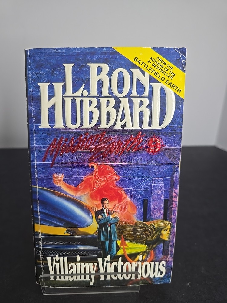 Mission Earth Vol. 9: Villainy Victorious (1987 PB) L. Ron Hubbard Sci-Fi Satire
