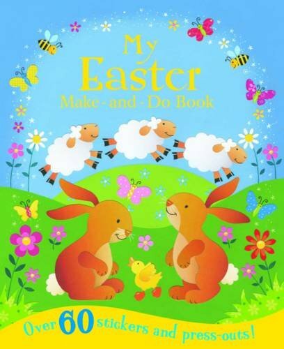 Make and Do Easter (Sticker and Activity Book)