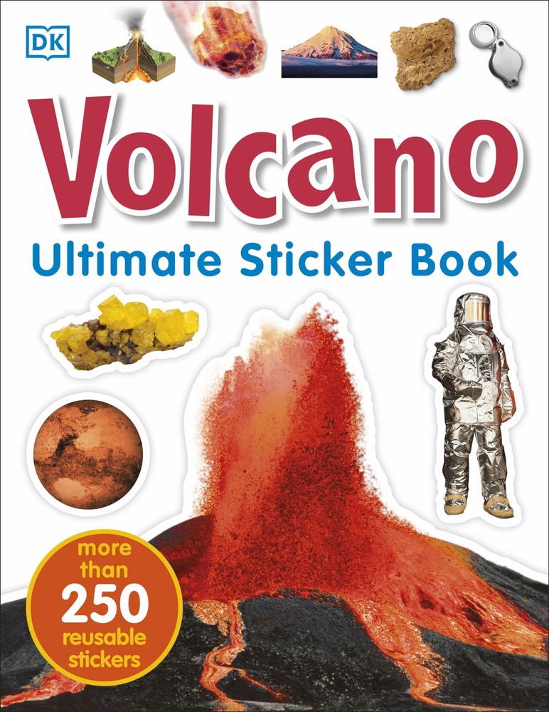 Ultimate Sticker Book: Volcano: More Than 250 Reusable Stickers - paperback ...