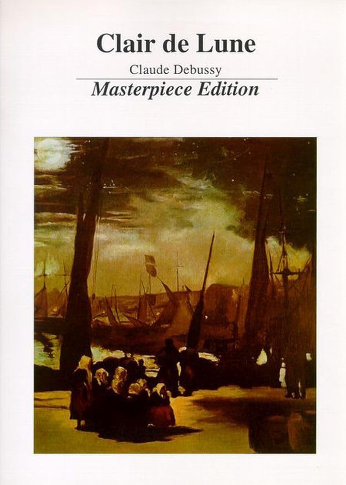 Clair De Lune * The New Masterpiece Edition
