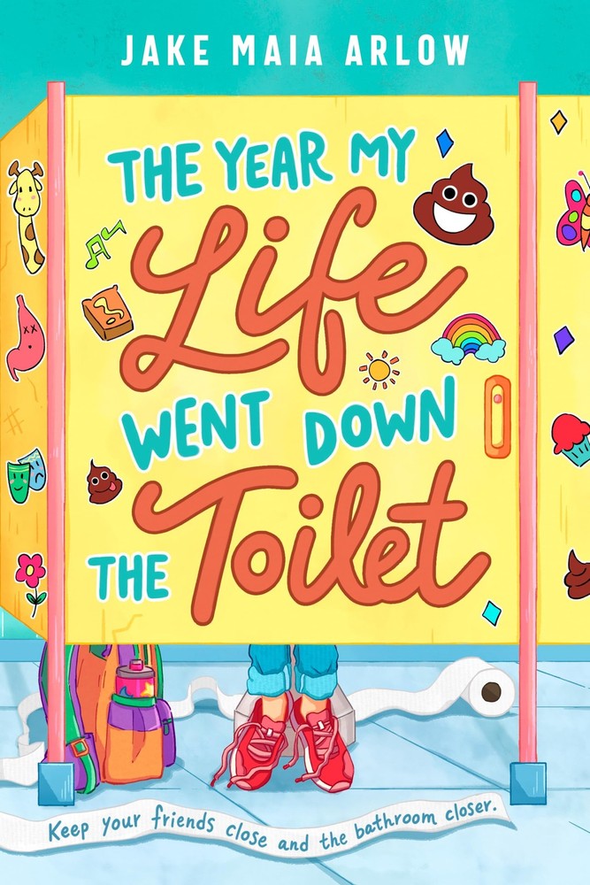 The Year My Life Went Down the Toilet by Arlow