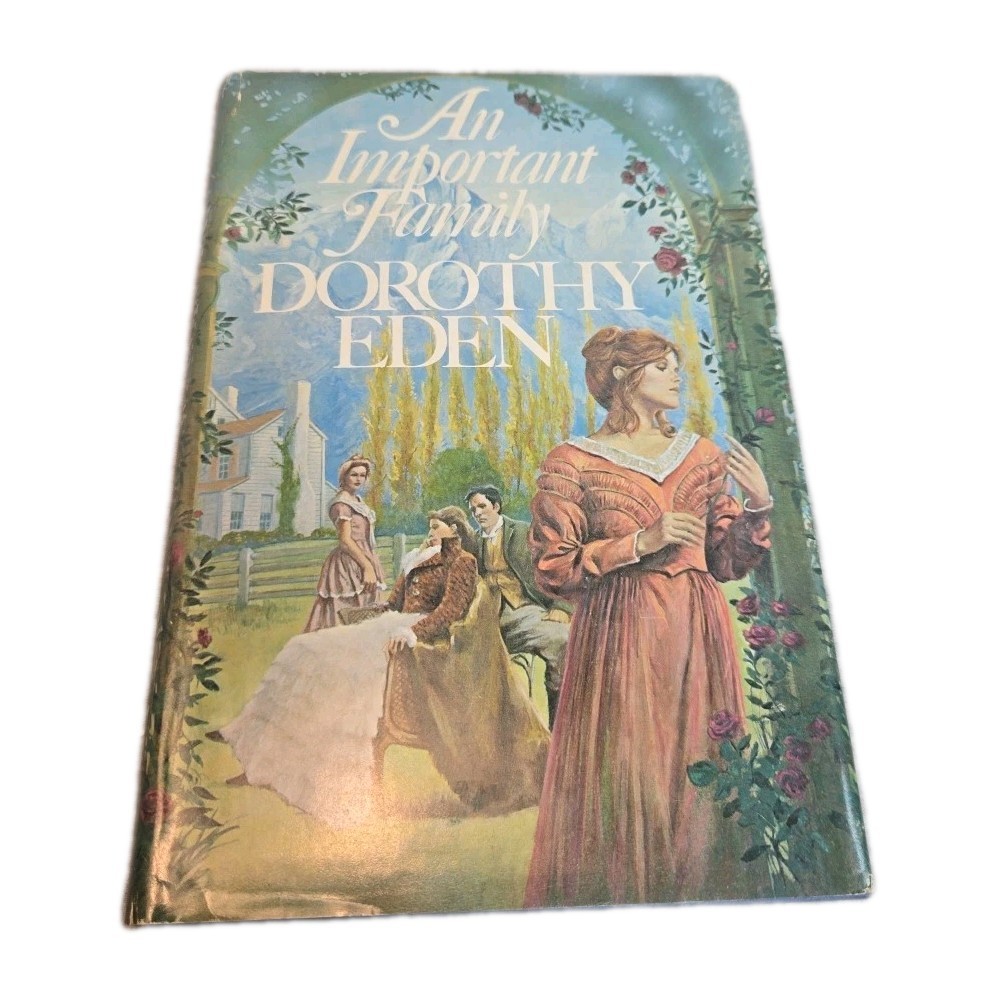An Important Family by Dorothy Eden (Hardcover) book club edition