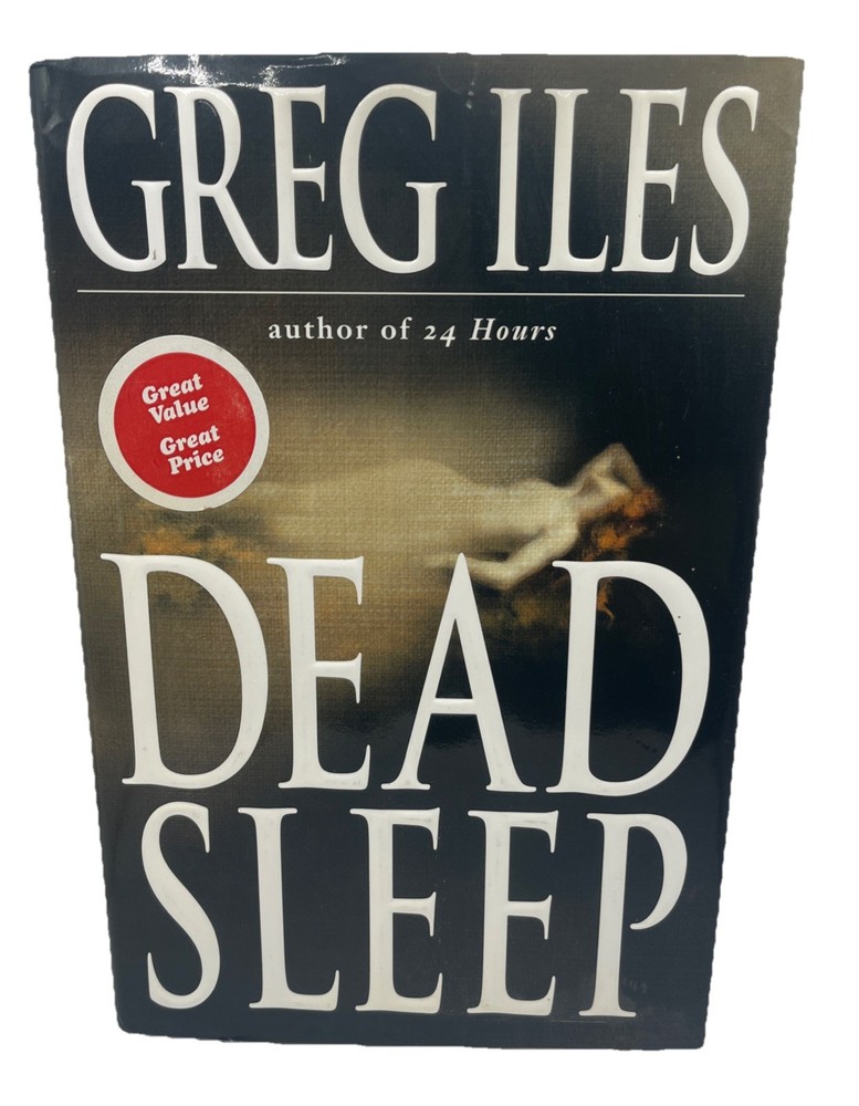 Dead Sleep by Greg Iles  Hardback 1st Edition Book