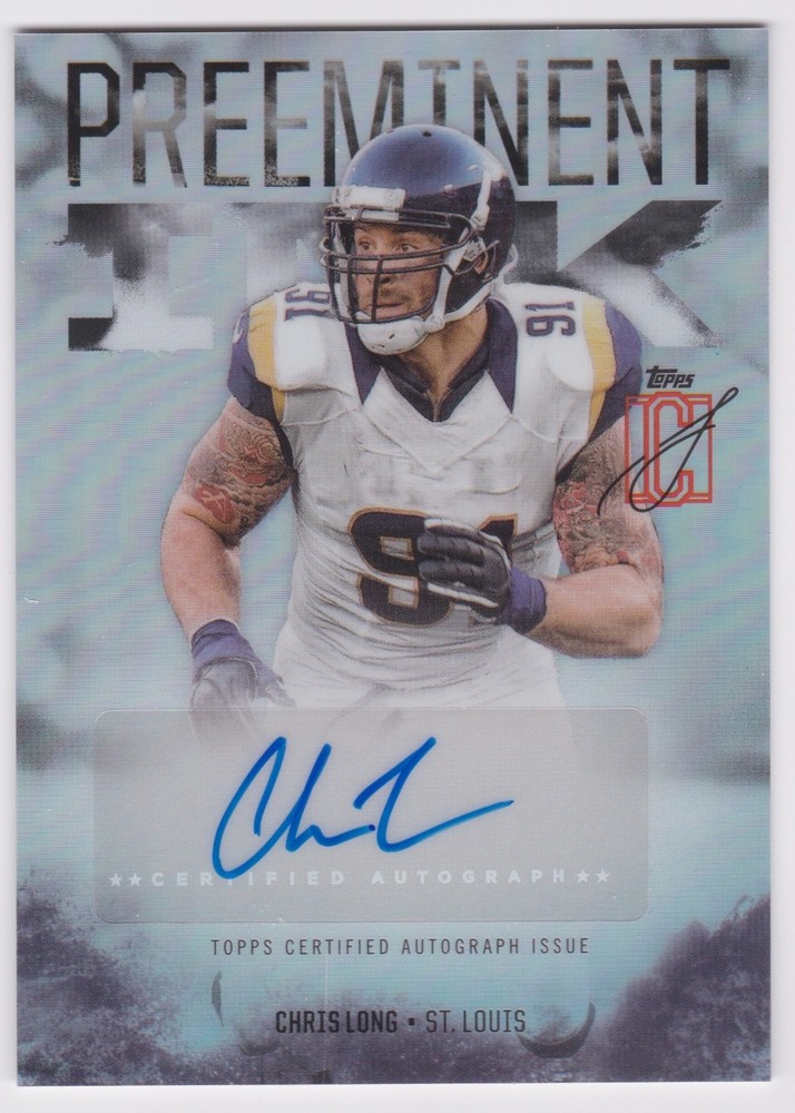 2024 Topps Signature Class Chris Long Preeminent Ink Refractor Auto