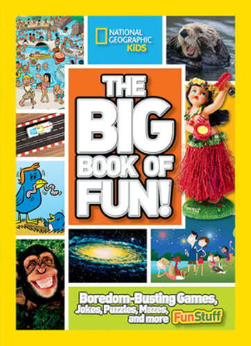 Big Book of Fun Games Jokes Puzzles and Mazes for Kids