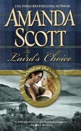 The Laird's Choice by B.a Scott, Amanda: Used