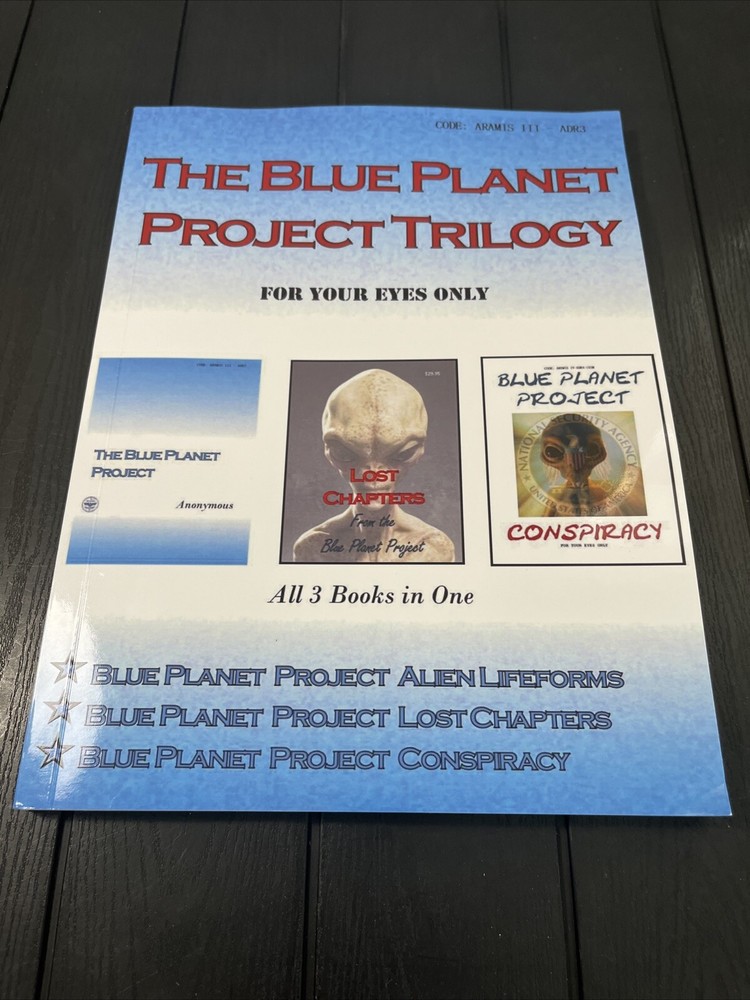 BLUE PLANET PROJECT TRILOGY,3 BOOK In 1,Alien Lifeforms,LOST CHAPTERS,Conspiracy