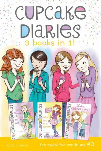 Cupcake Diaries 3 Books In 1! #3 : Emma All Stirred up!; Alex Cool As a ...