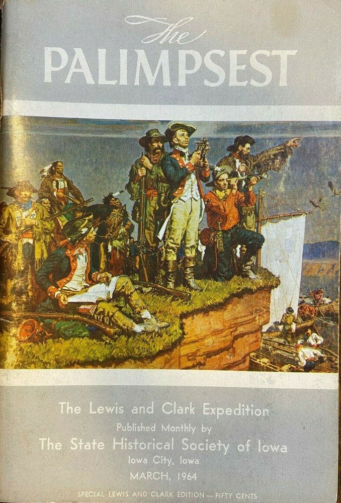 Palimpsest 1964 Lewis and Clark in Iowa illustrated