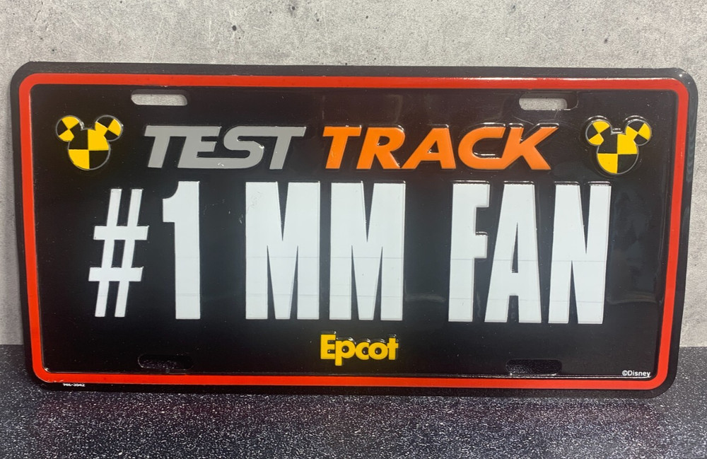 Walt Disney World EPCOT License Plate - Test Track - #1 MM Fan - Mickey Mouse