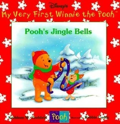 Pooh's Jingle Bells (My Very First ..., Zoehfeld, Kathl
