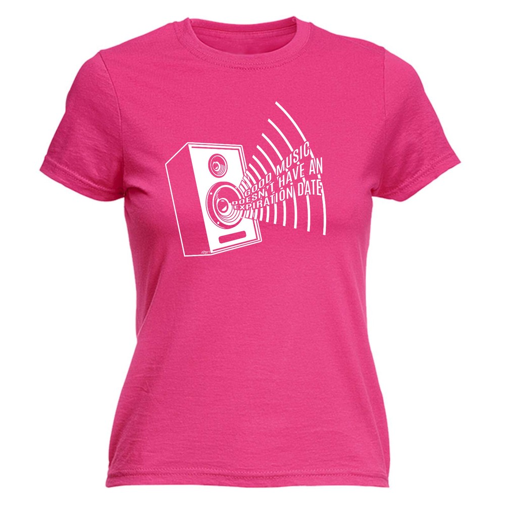 Good Music Expiration Date - Womens T Shirt Funny T-Shirt Novelty gift tshirt