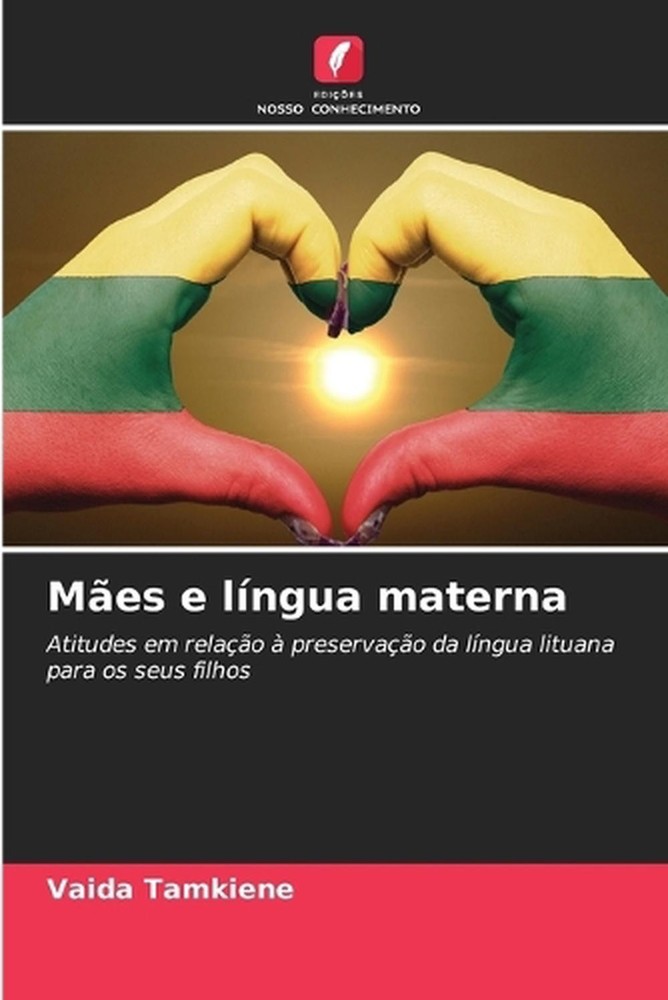 Mes e lngua materna by Vaida Tamkiene (Portuguese) Paperback Book