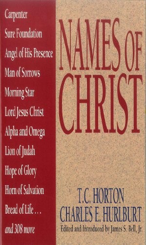 Names of Christ (Bibles/Bible Study..., Hurlburt, Charl