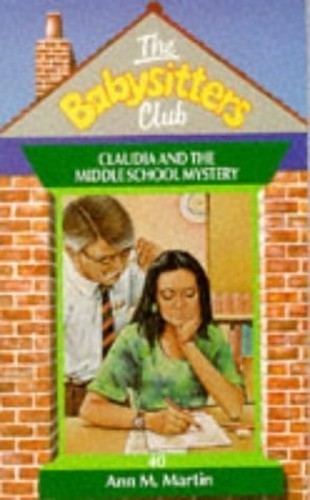 Claudia and the Middle School Myster..., Martin, Ann M.