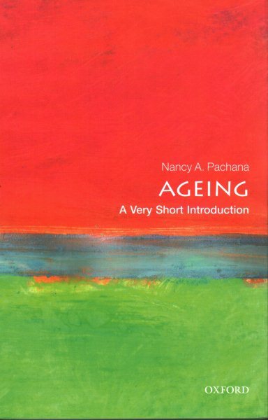 Ageing : A Very Short Introduction, Paperback by Pachana, Nancy A., Like New ...
