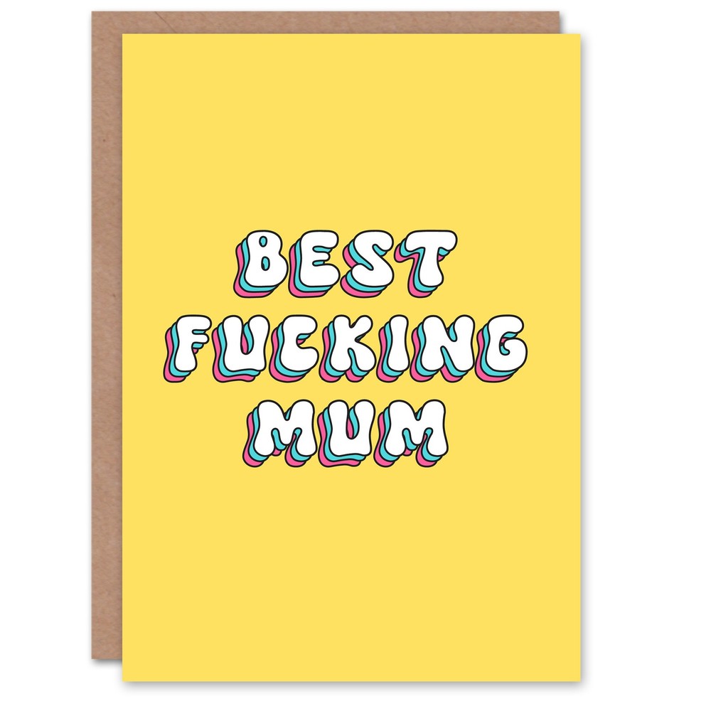 Greeting Card Best F*cking Mum Bright Retro Yellow Birthday