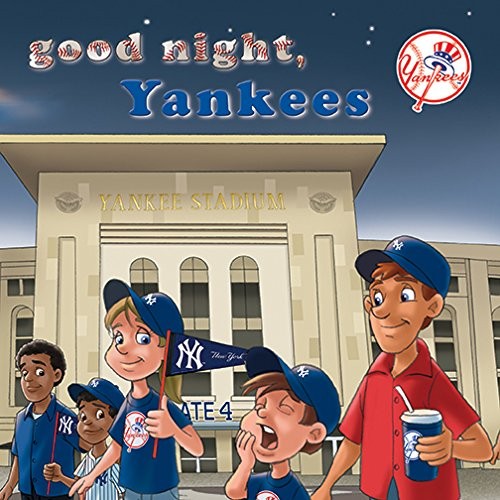 Good Night, Yankees by Brad M.Epstein