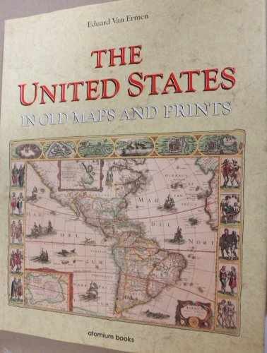 The United States in Old Maps - Hardcover, by Van Ermen Edouard - Acceptable j