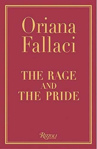 The Rage and the Pride by Oriana Fallaci: Used