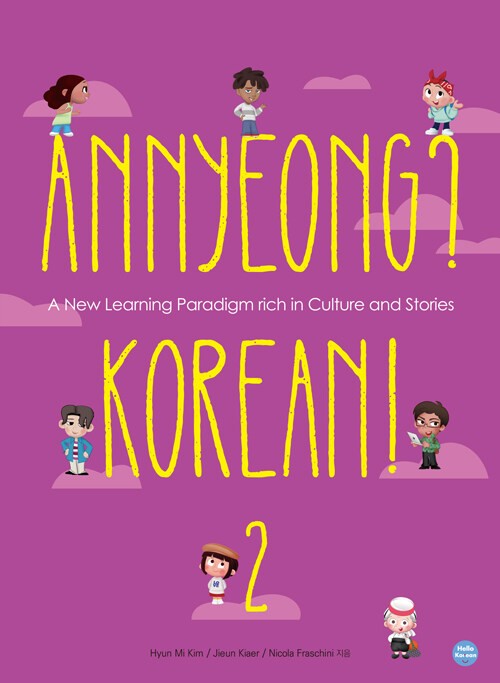 Annyeong? Korean! 2 Beginner Level foundations Language Study Textbook