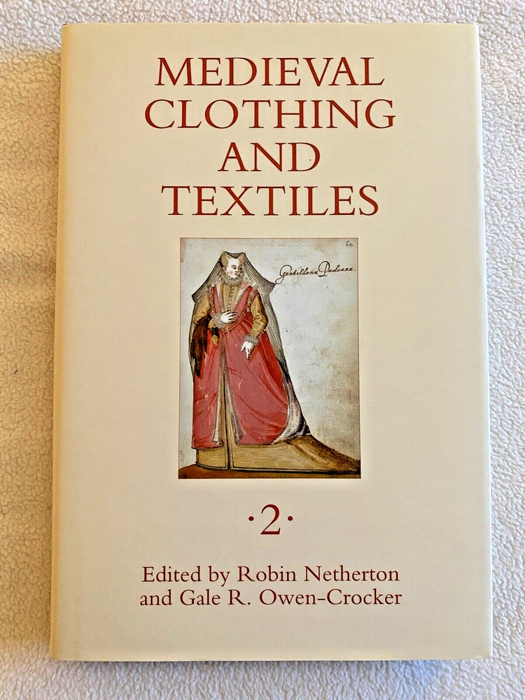 Medieval Clothing And Textiles, Vol. 2-By Netherton and Crocker,LN Hardcover