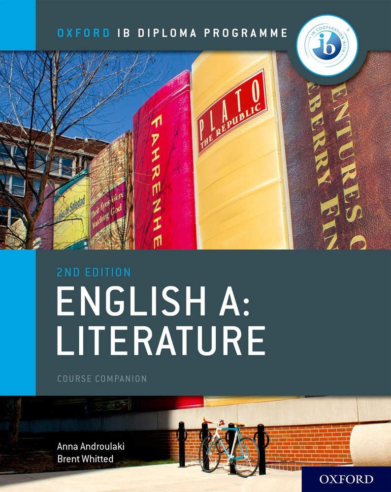 IB English A Literature Course Book for Oxford IB Diploma Program  