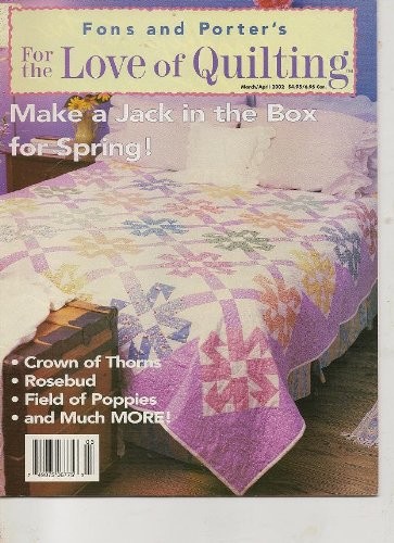 Fons & Porter's Love of Quilting, March/April 2002 (Volume 7, Number 1)