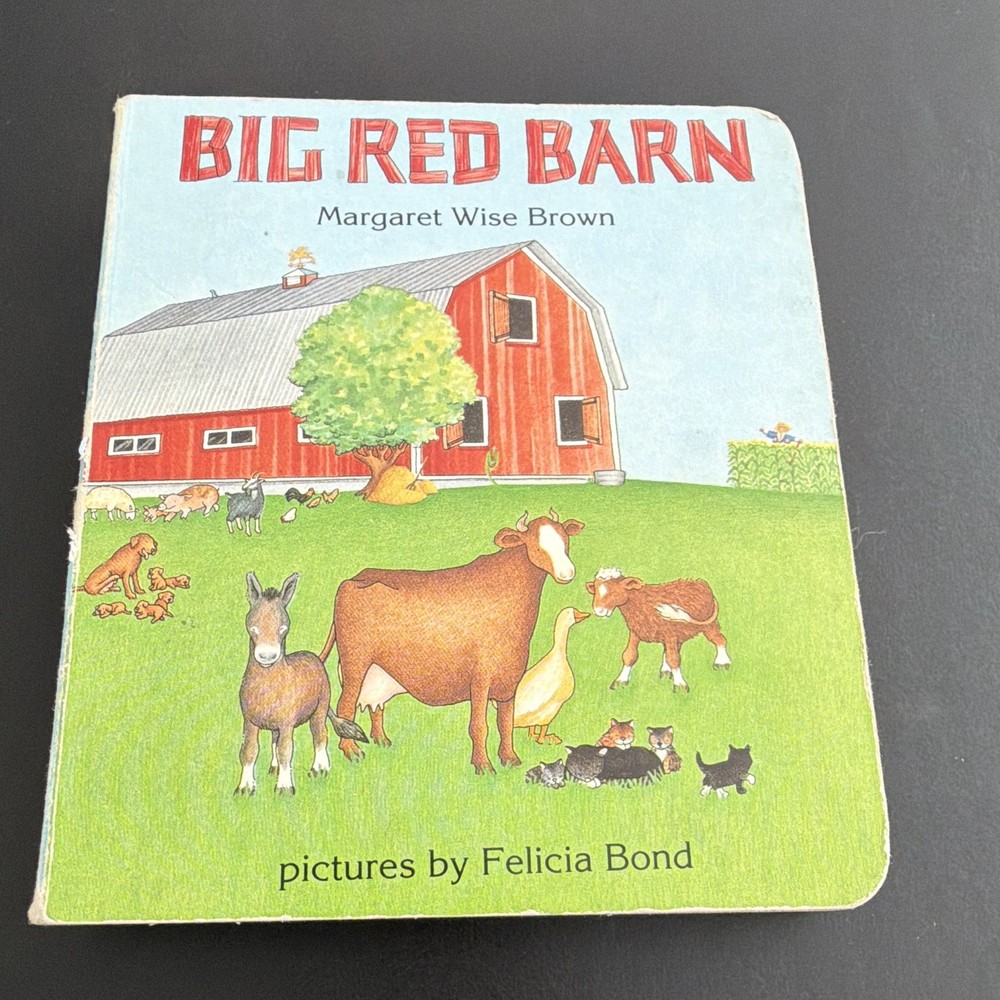 Big Red Barn Board Book - Margaret Wise Brown, Illus. Felicia Bond (1995)