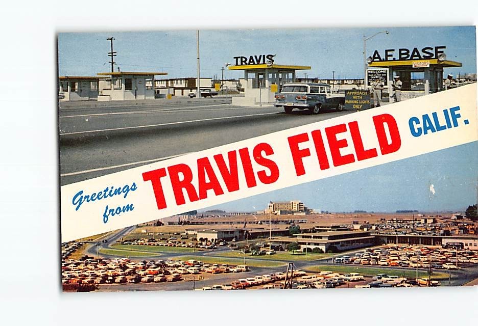 Postcard Travis Air Force Base Greetings from Travis Field California USA