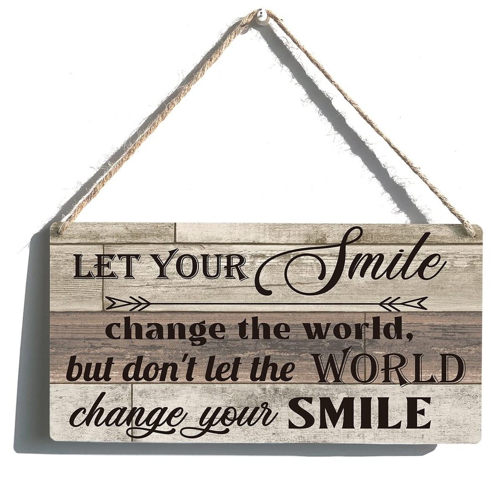 Positive Sign Farmhouse Let Your Happy Change The World Wooden Hanging Sign R...